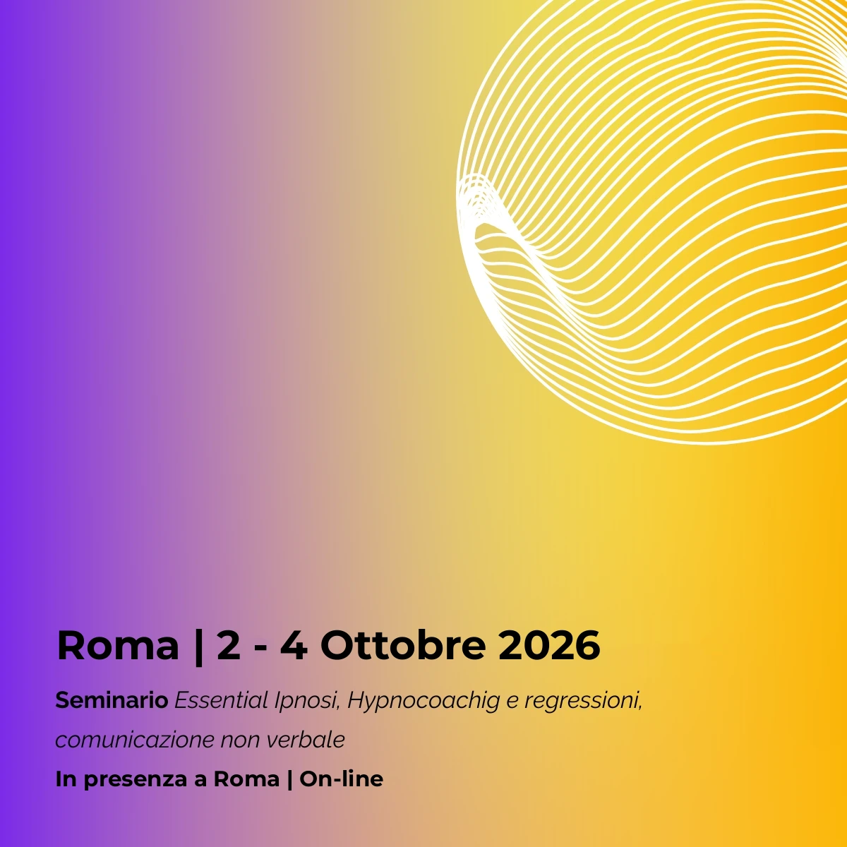 Seminario Essential Ipnosi Roma 2-4 Ottobre 2026